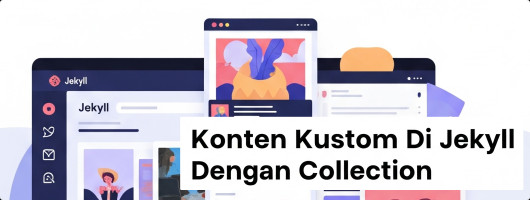 Konten Kustom Di Jekyll Dengan Collection